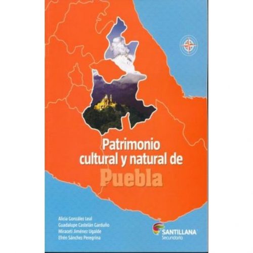 Patrimonio Cultural y Natural de Puebla